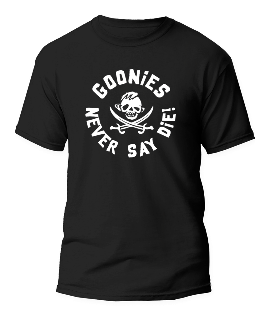 camiseta unisex goonies never say die